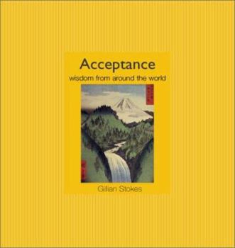 Hardcover Acceptance: Wisdom from Around the World Book