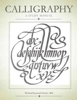 Paperback Calligraphy, a study manual Book