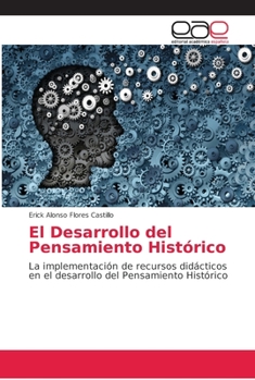 Paperback El Desarrollo del Pensamiento Histórico [Spanish] Book