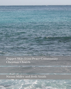 Paperback Puppet Skits from Peace Community Christian Church Book