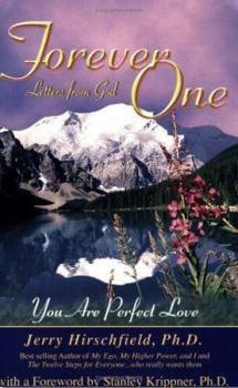 Paperback Forever One: Letters from God--You Are Perfect Love Book