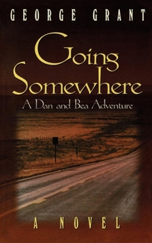 Hardcover Going Somewhere Book