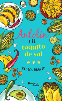 Paperback Antolin Y El Taquito de Sal [Spanish] Book