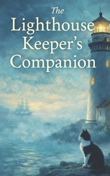 Paperback The Lighthouse Keeper's Companion: A Paranormal Cozy Mystery Book