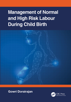 Paperback Management of Normal and High-Risk Labour during Childbirth Book