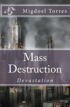 Paperback Mass Destruction: Devastation Book