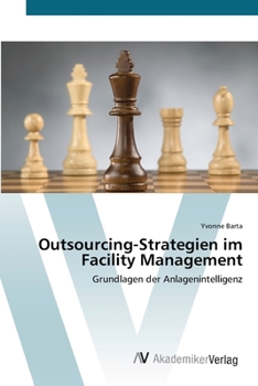 Paperback Outsourcing-Strategien im Facility Management [German] Book