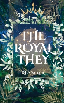 The Royal They (The Royal Tales)