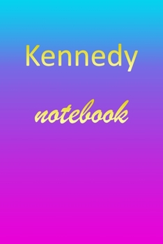 Paperback Kennedy: Blank Notebook - Wide Ruled Lined Paper Notepad - Writing Pad Practice Journal - Custom Personalized First Name Initia Book