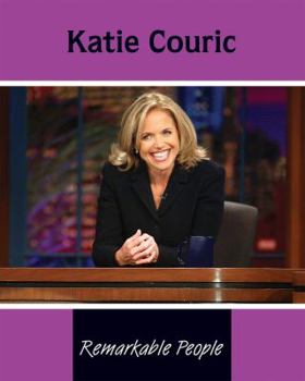 Paperback Katie Couric (Remarkable People) Book