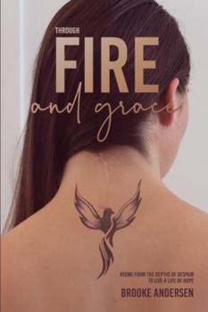 Paperback Through Fire and Grace Book