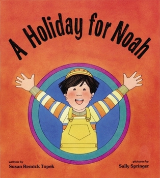 Paperback A Holiday for Noah Book