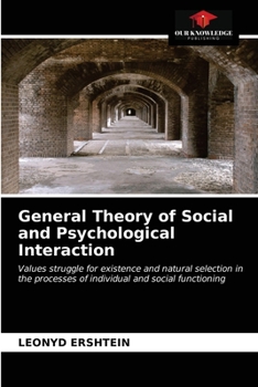 Paperback General Theory of Social and Psychological Interaction Book