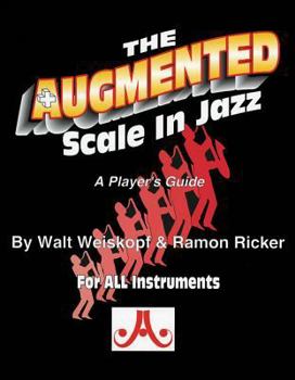 Paperback The Augmented Scale in Jazz Book