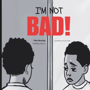 Paperback I'm Not Bad! Book
