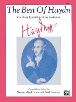 Paperback The Best of Haydn (For String Quartet or String Orchestra): Viola Book