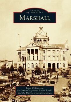Marshall - Book  of the Images of America: Texas
