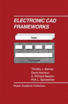 Hardcover Electronic CAD Frameworks Book