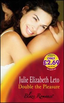 Paperback Double the Pleasure (Blaze) Book