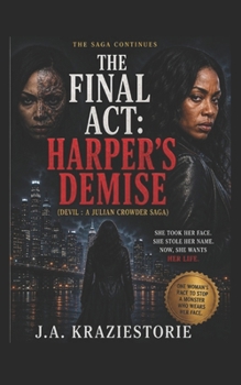 Paperback The Final Act: Harper's Demise Book