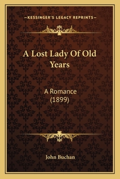 A Lost Lady of Old Years