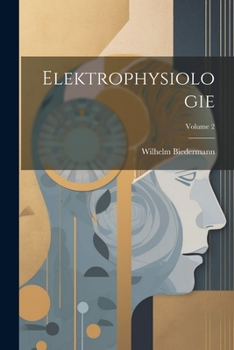 Paperback Elektrophysiologie; Volume 2 [German] Book