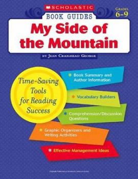 Paperback My Side of the Mountain: Grades 6-9 Book