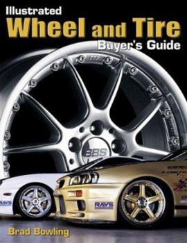 Paperback Illustrated Wheel and Tire Buyer's Guide Book