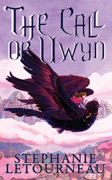 Paperback The Call of Uwyn Book