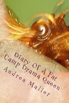 Paperback Diary Of A Fat Camp Drama Queen Book