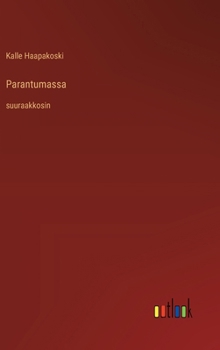 Parantumassa: suuraakkosin