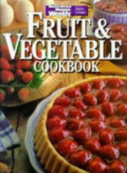 Paperback Fruit & Vegetable Cookbook (Australian Women's Weekly) Book