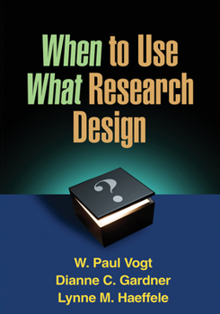 Paperback When to Use What Research Design Book