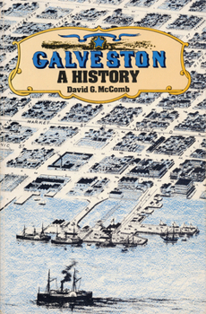 Paperback Galveston: A History Book