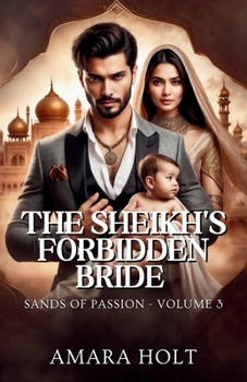 The Sheikh's Forbidden Bride (Sands of Passion)