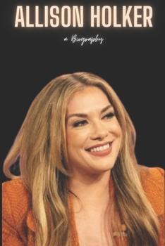 Paperback Allison Holker: a Biography Book