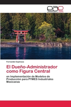 Paperback El Dueño-Administrador como Figura Central [Spanish] Book