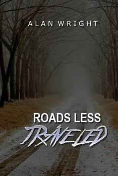 Paperback Roads Less Traveled: A Paranormal Journey Book