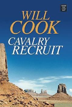 Hardcover Cavalry Recruit [Large Print] Book