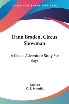 Paperback Rann Braden, Circus Showman: A Circus Adventure Story For Boys Book