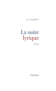 Paperback La suite lyrique [French] Book
