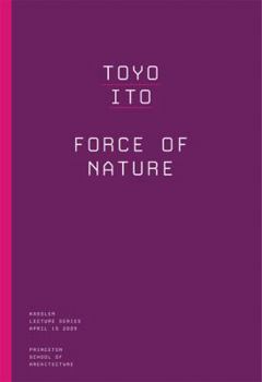 Paperback Toyo Ito: Forces of Nature Book