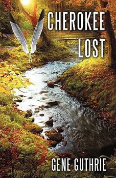 Hardcover Cherokee Lost Book