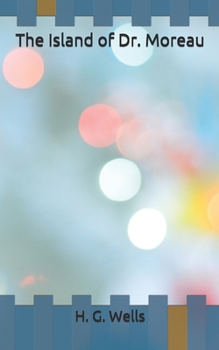 The Island of Dr. Moreau