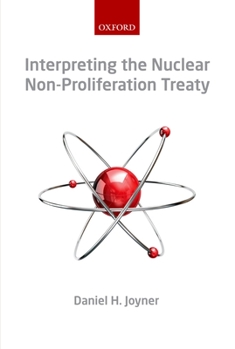 Paperback Interpreting the Nuclear Non-Proliferation Treaty Book