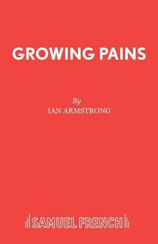 Paperback Growing Pains: A Play Book