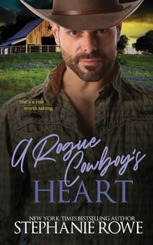 Paperback A Rogue Cowboy's Heart Book