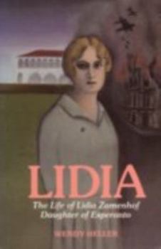 Hardcover Lidia: The Life of Lidia Zamenhof, Daughter of Esperanto Book