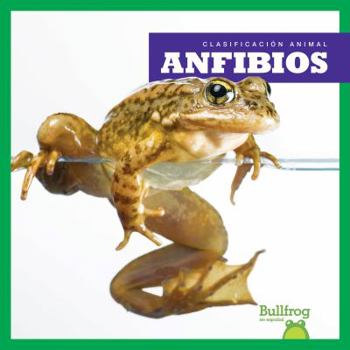 Anfibios / Amphibians - Book  of the Animal Classification