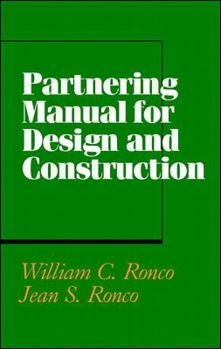 Hardcover Partnering Manual for Design and Construction Book